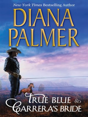 cover image of True Blue & Carrera's Bride
